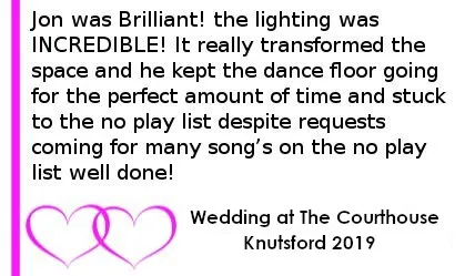 Courthouse Knutsford Wedding DJ Review - Jon was Brilliant! the lighting was INCREDIBLE! really transformed the space and he kept the dance floor going for the perfect amount of time! he was flexible around ending times and stuck to the no play list despite requests coming for many songs on the no play list well done! Wedding at The Courthouse, Knutsford, September 2019. Courthouse Knutsford Wedding DJ
